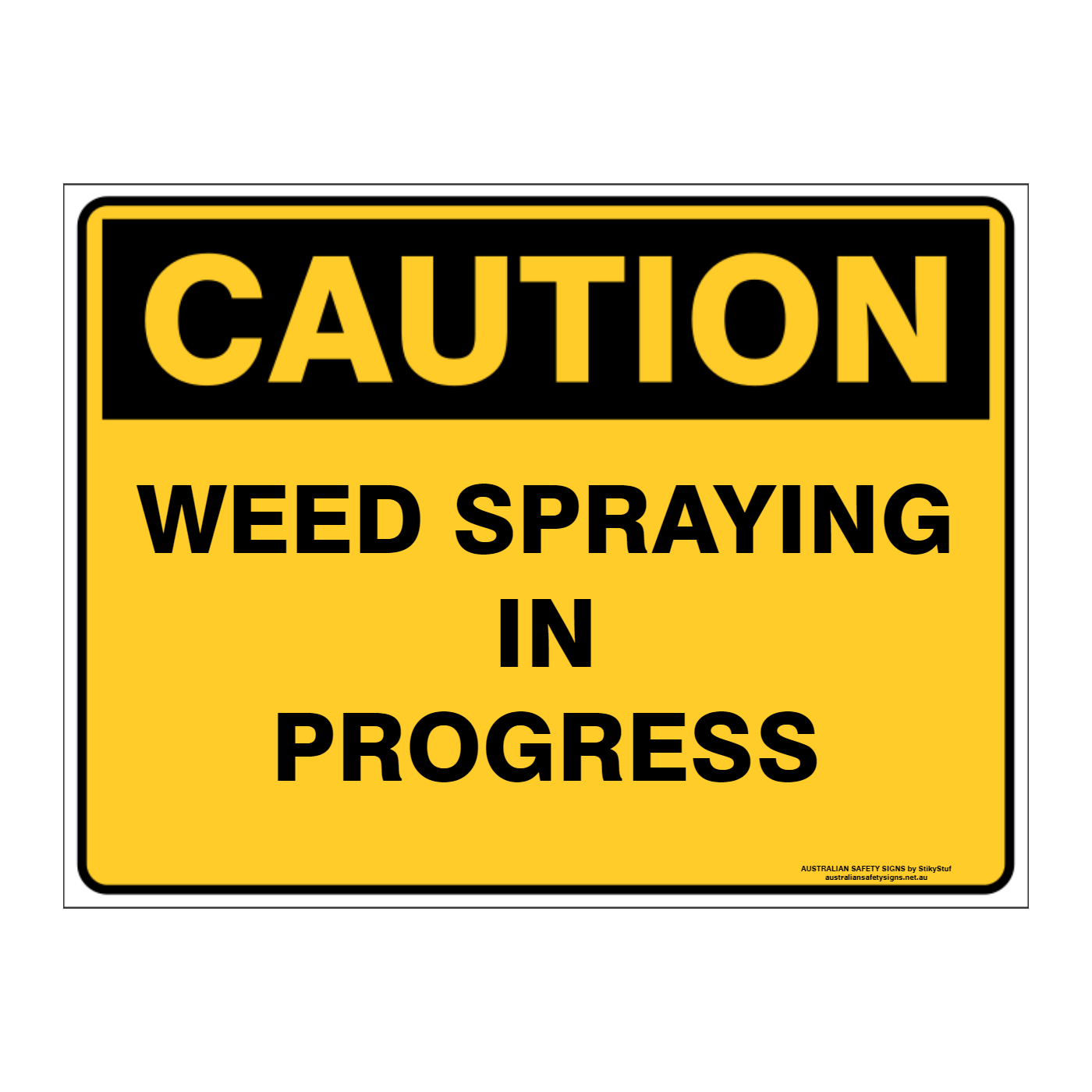 Custom Text Caution Sign