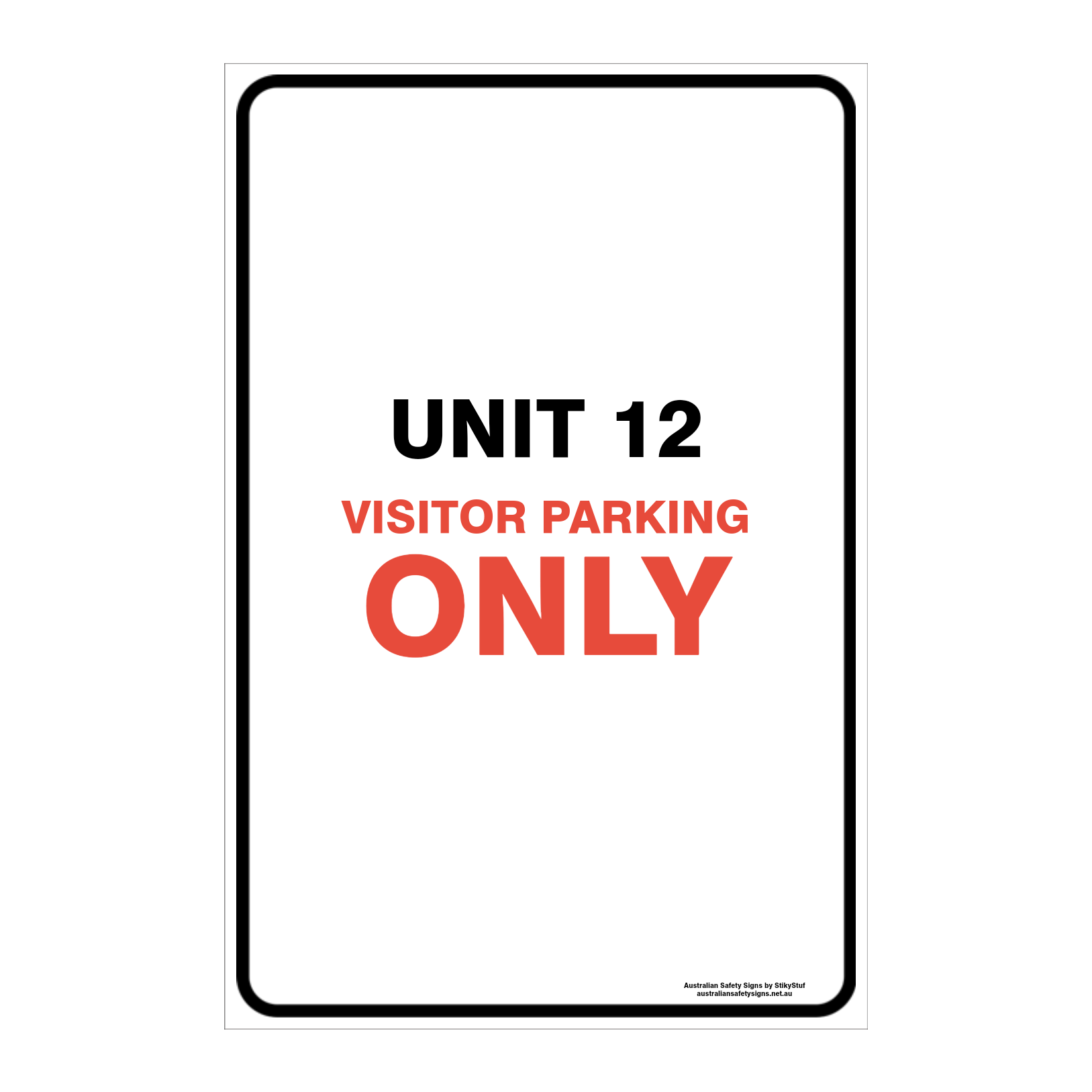 CUSTOM PARKING SIGN