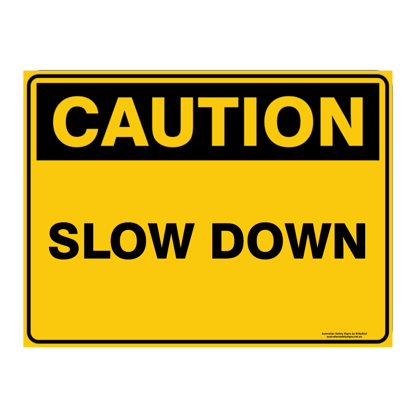 Custom Text Caution Sign