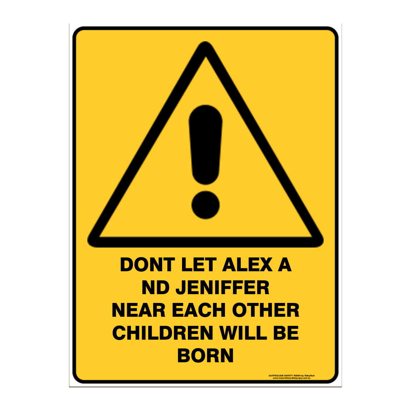 Warning Custom Text Sign