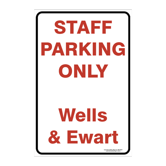 CUSTOM PARKING SIGN