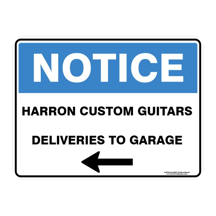 NOTICE CUSTOM TEXT SIGN