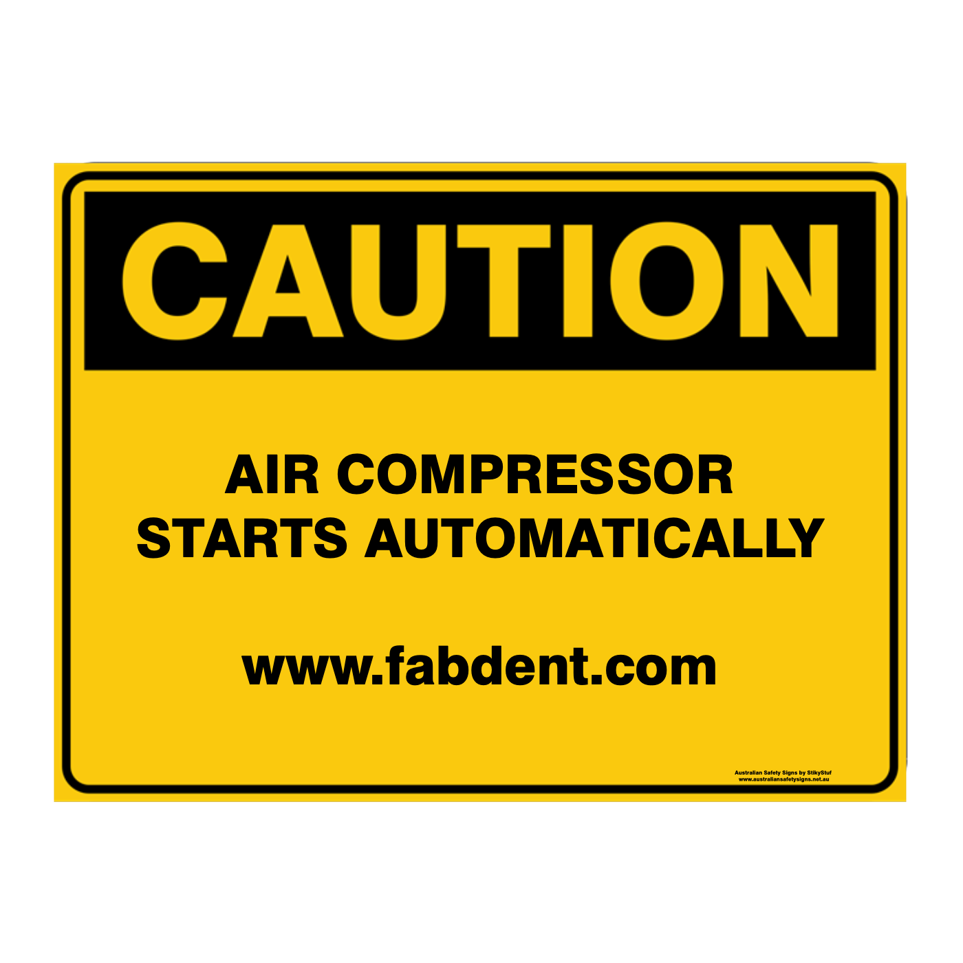 Custom Text Caution Sign