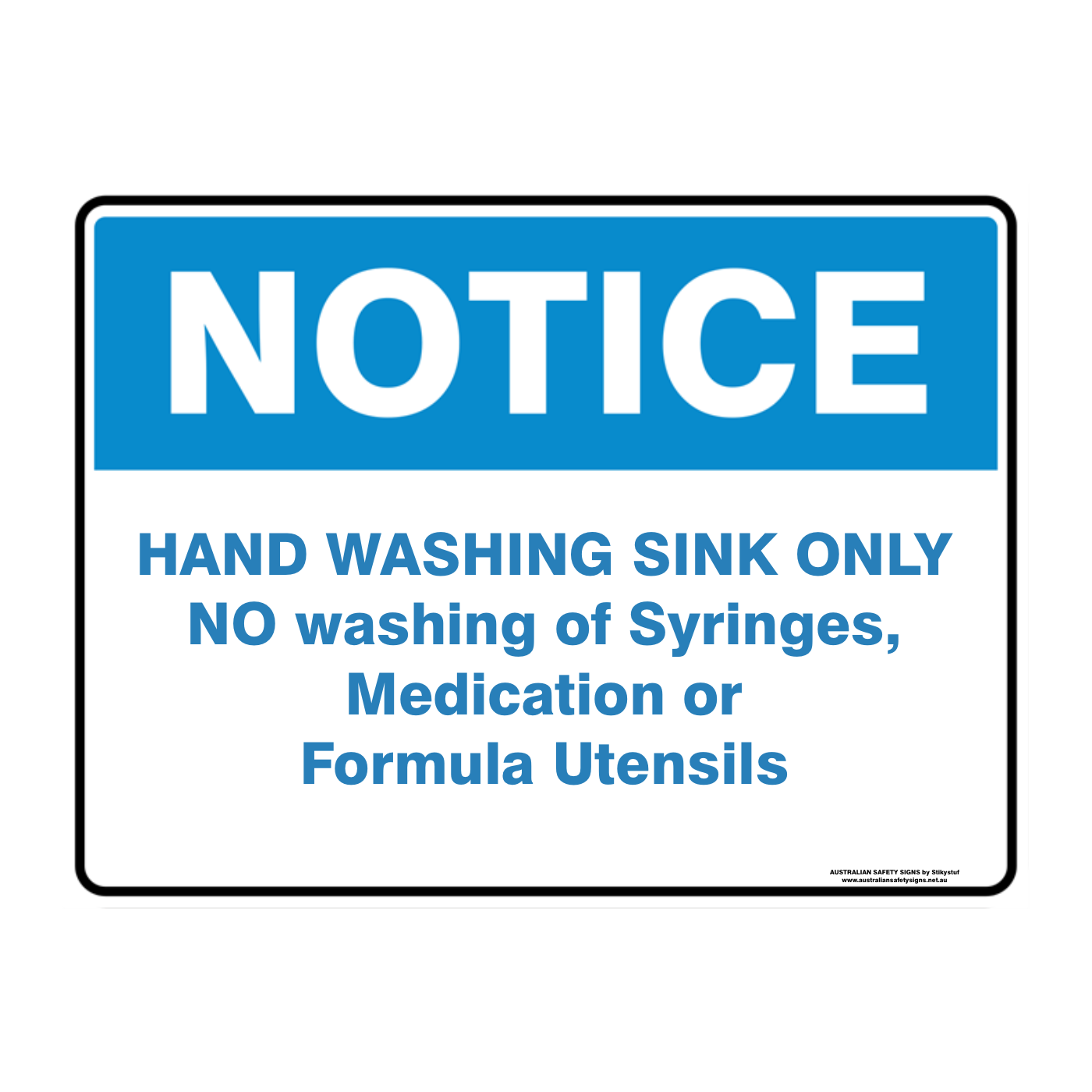 NOTICE CUSTOM TEXT SIGN