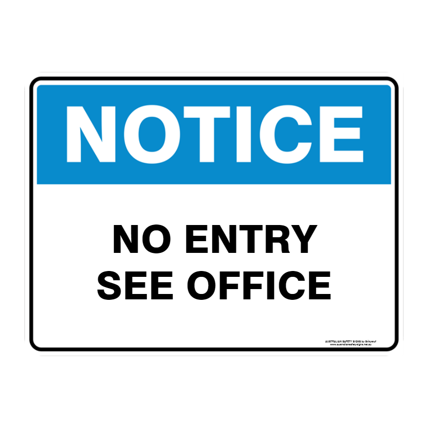 NOTICE CUSTOM TEXT SIGN