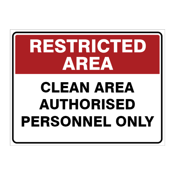 Custom Text Restricted Area Sign