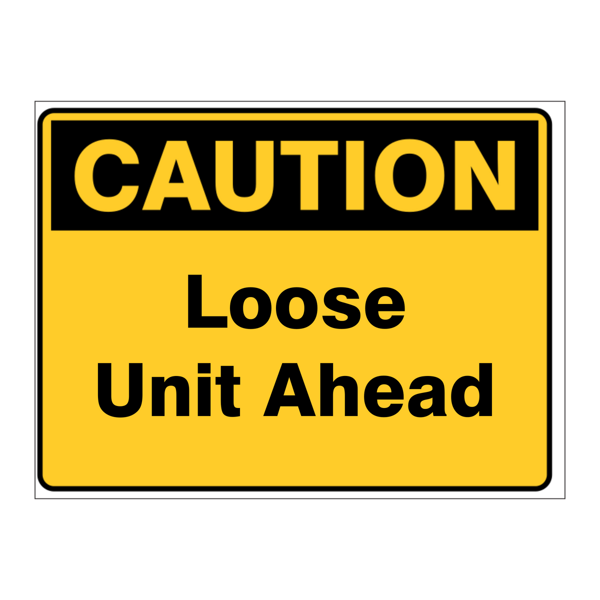 Custom Text Caution Sign