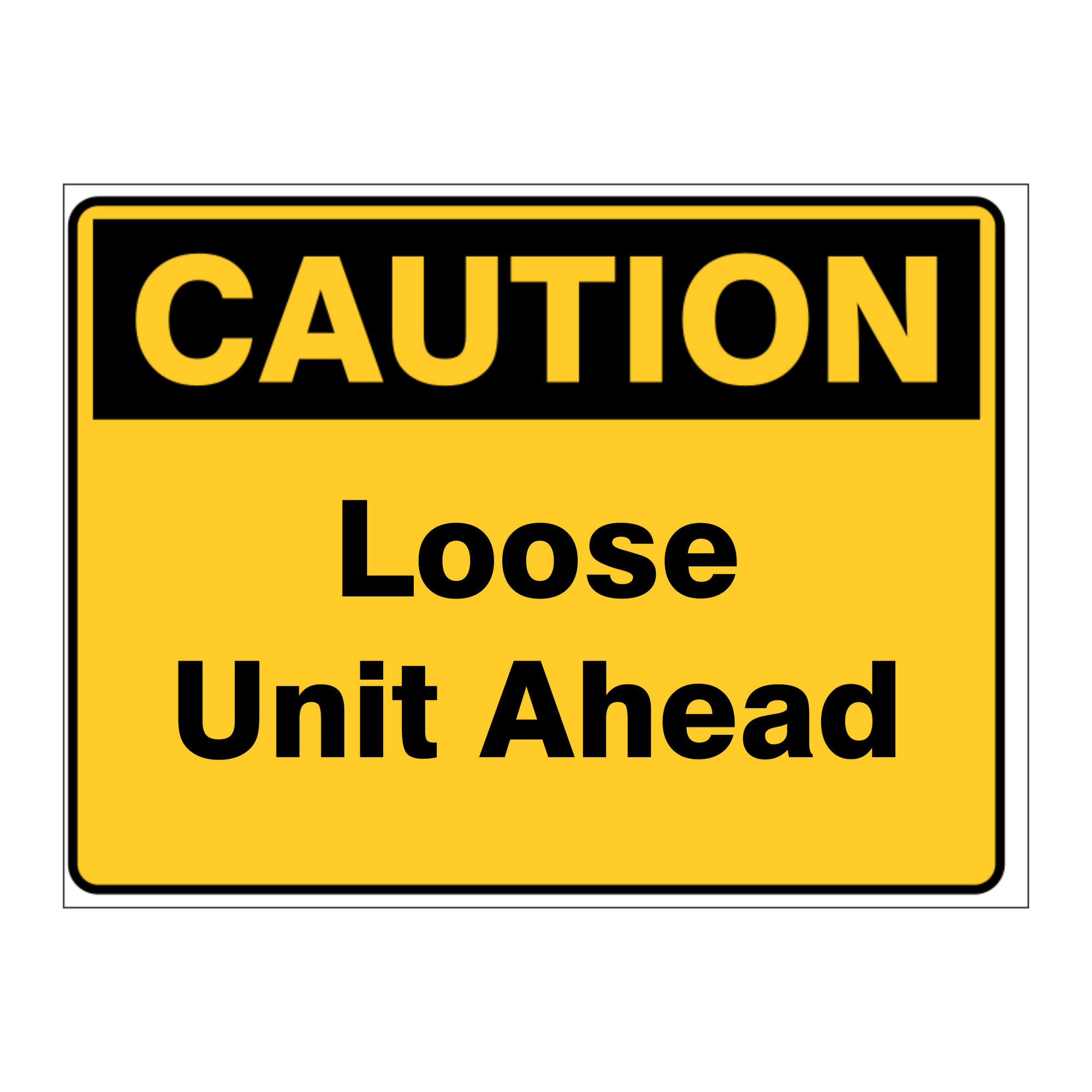Custom Text Caution Sign