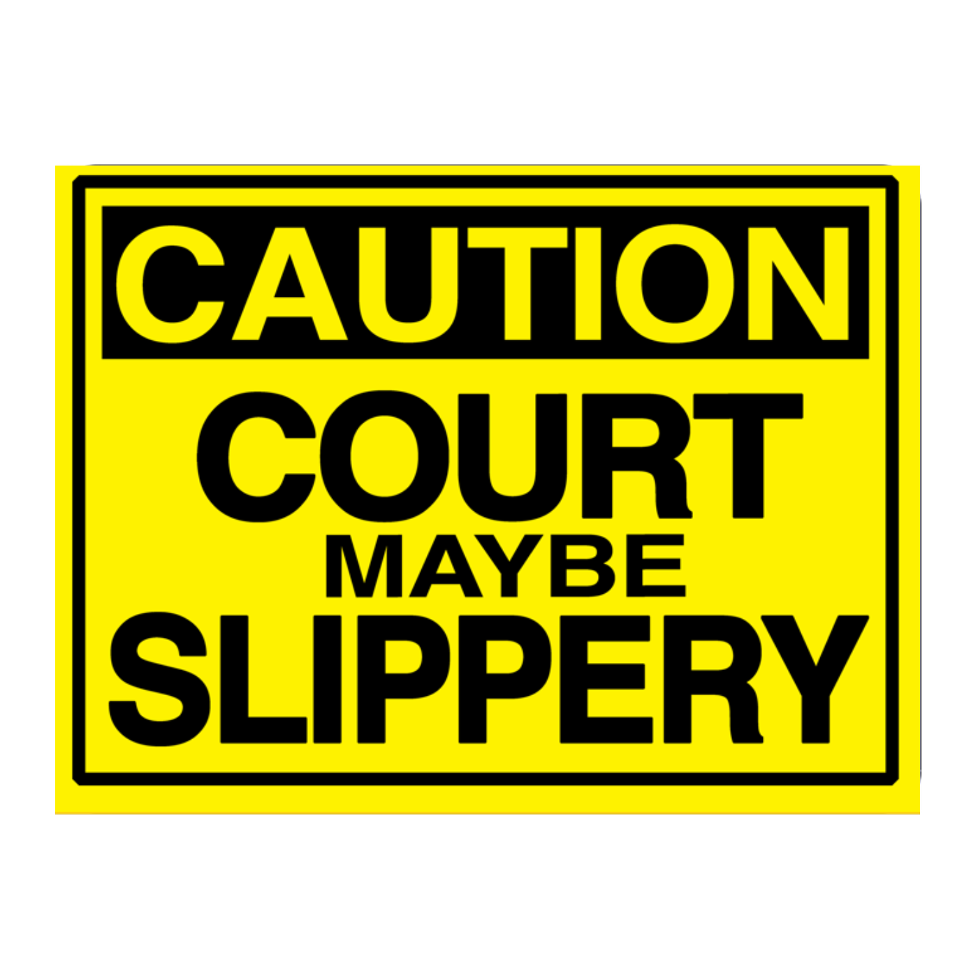 Custom Text Caution Sign