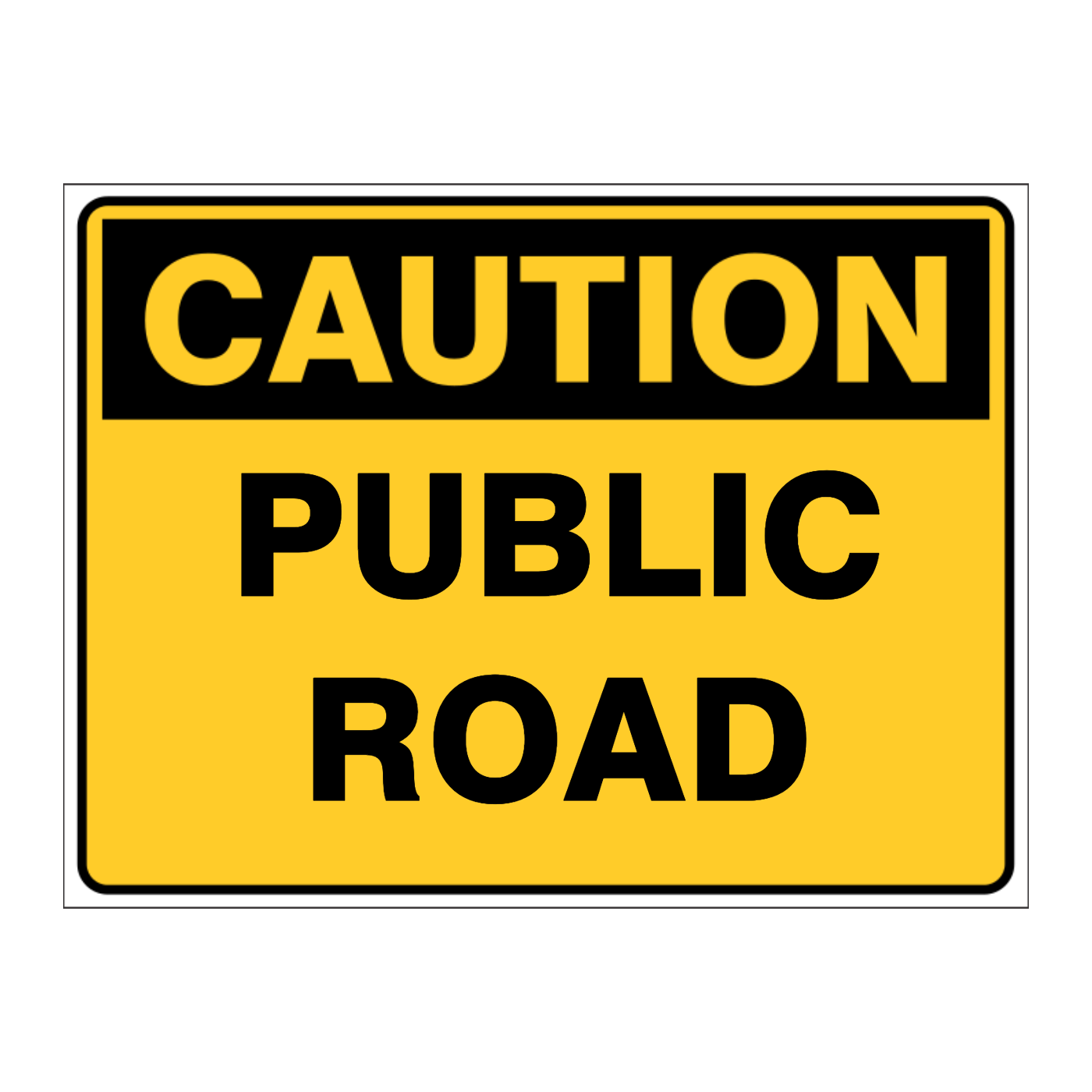 Custom Text Caution Sign