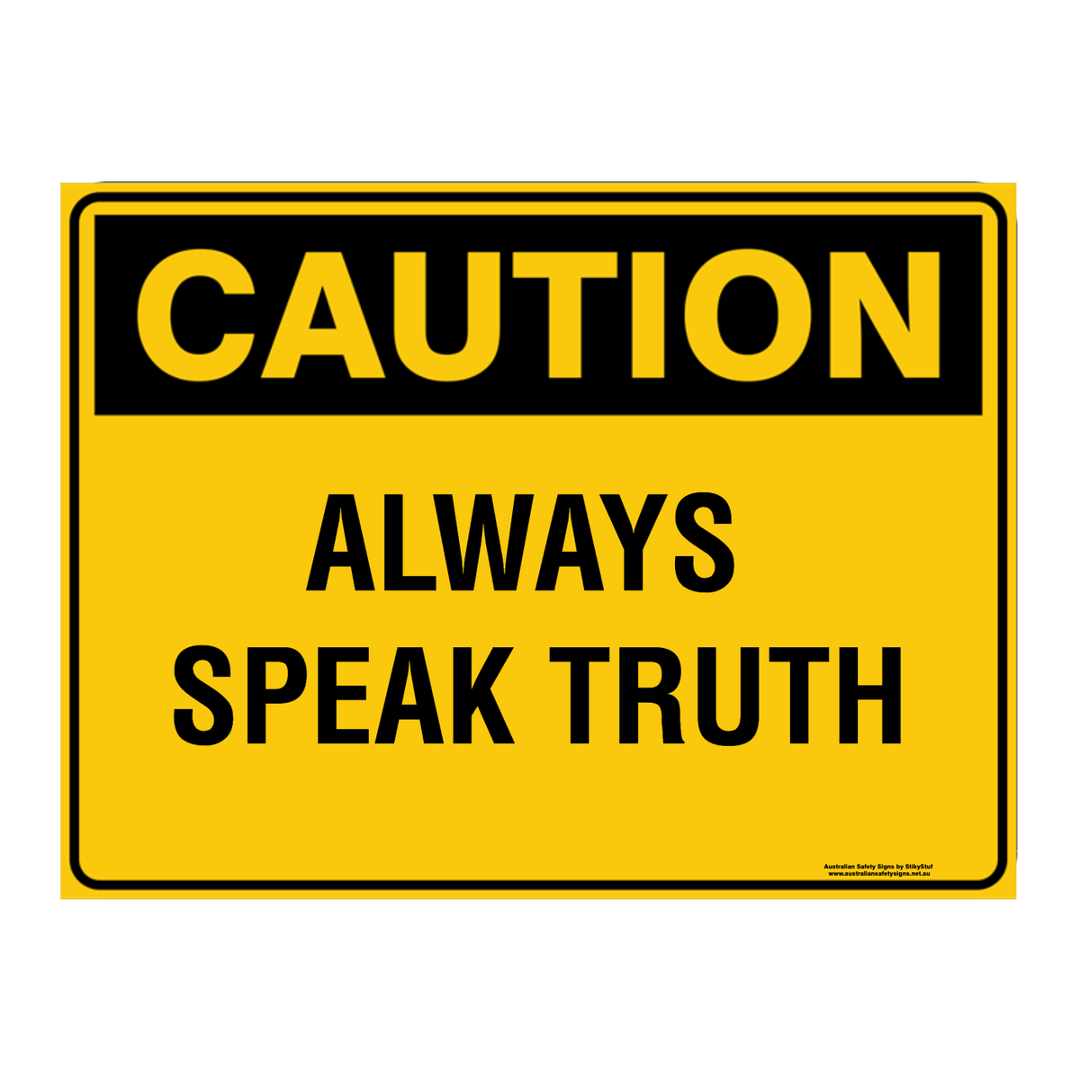 Custom Text Caution Sign
