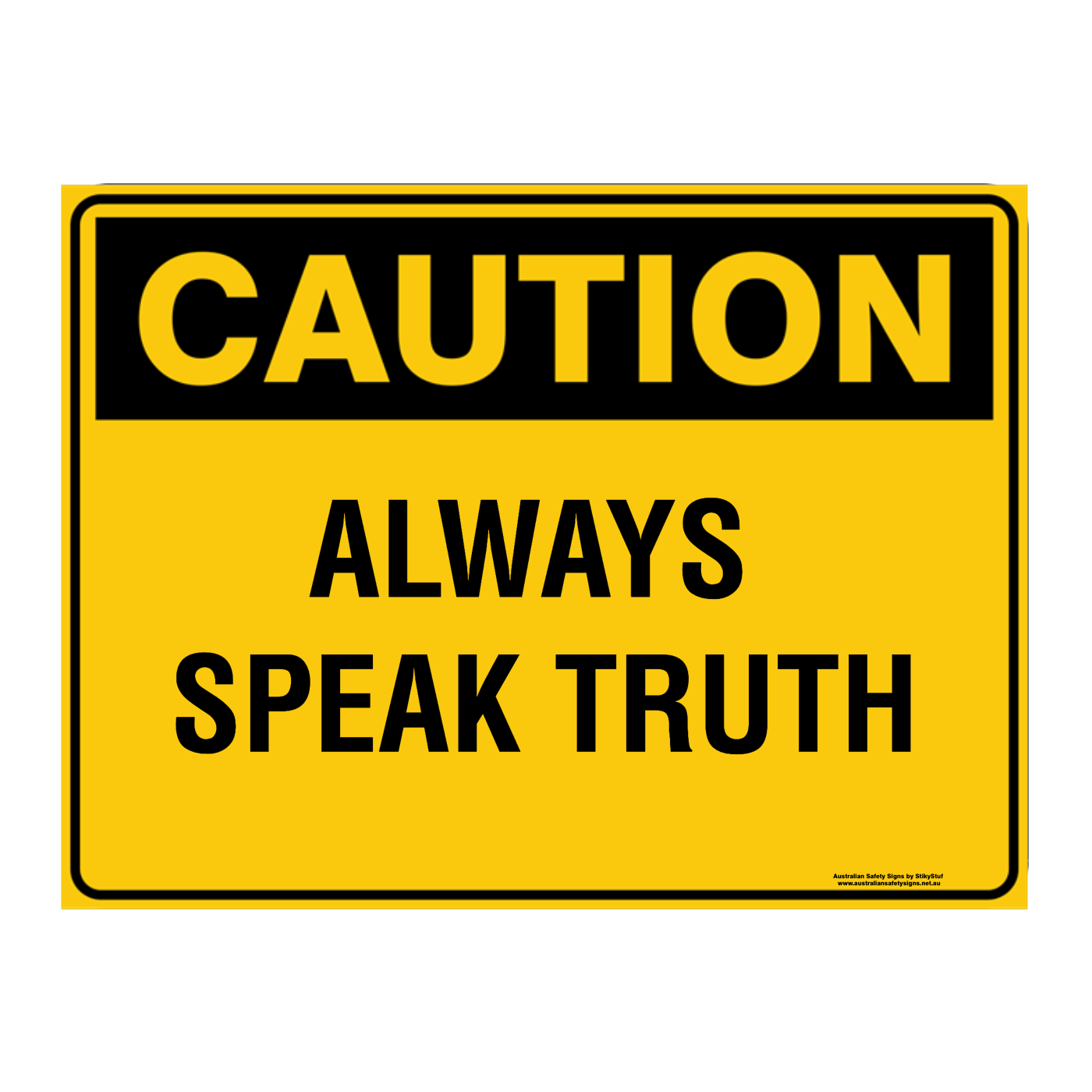 Custom Text Caution Sign