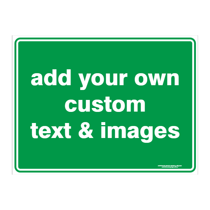 Custom Sign Emergency Custom Text Emergency Sign - Australian Safety Signs
