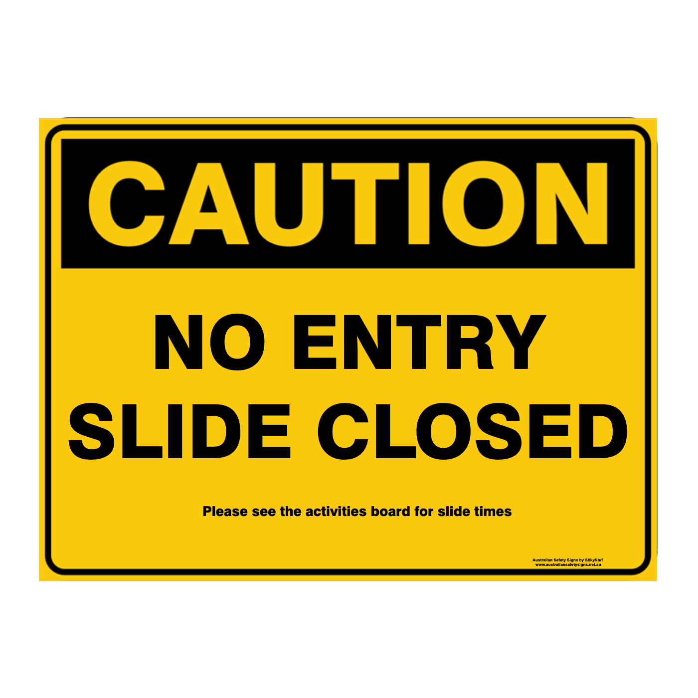 Custom Text Caution Sign