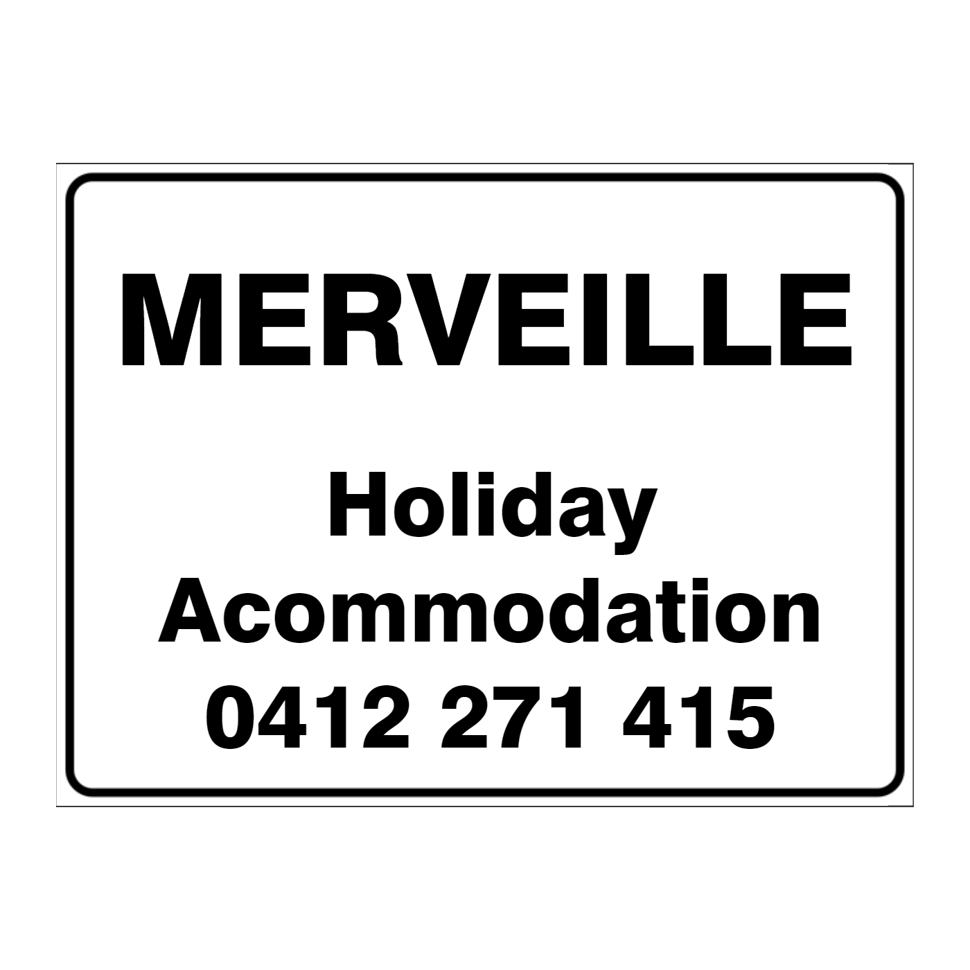 Custom general sign