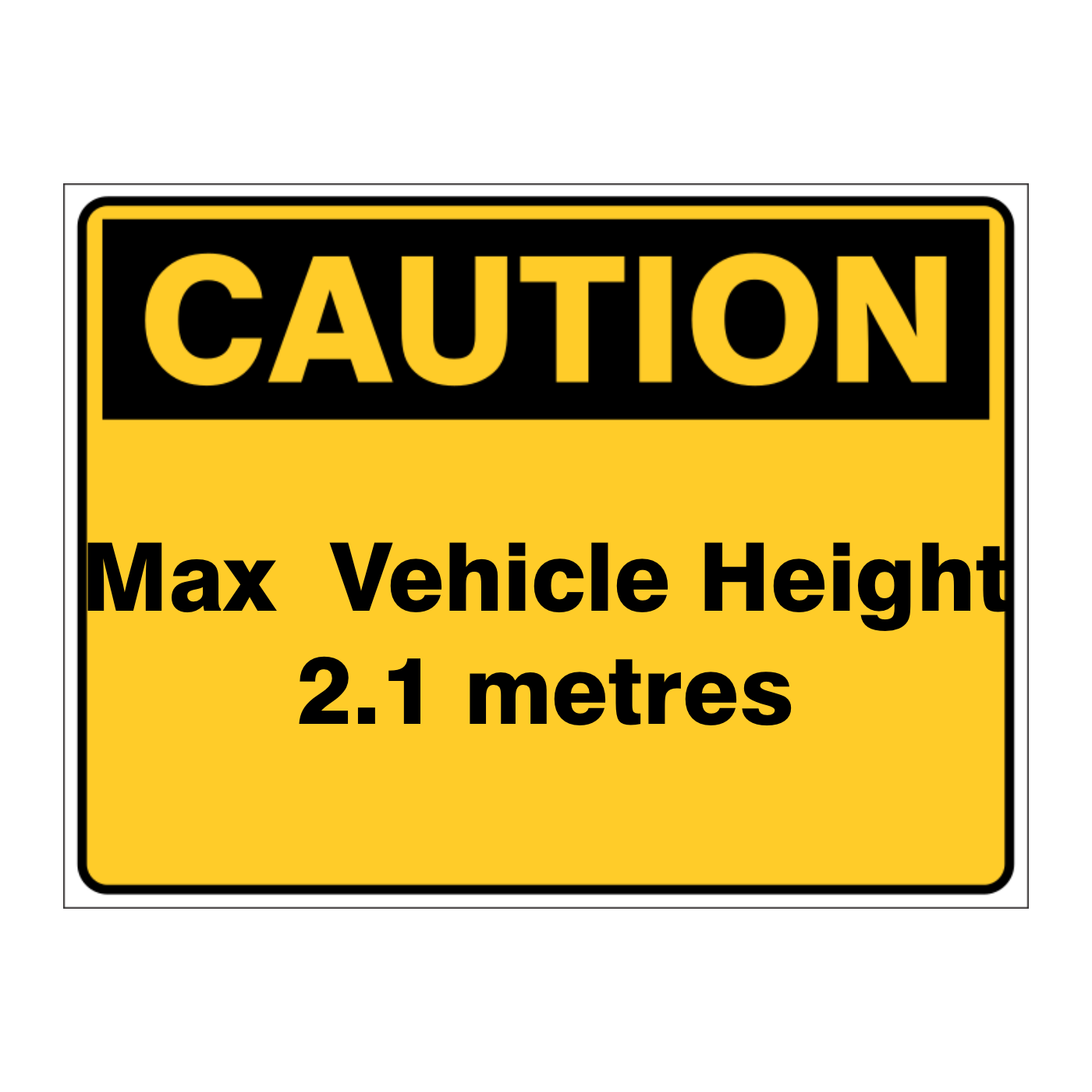 Custom Text Caution Sign