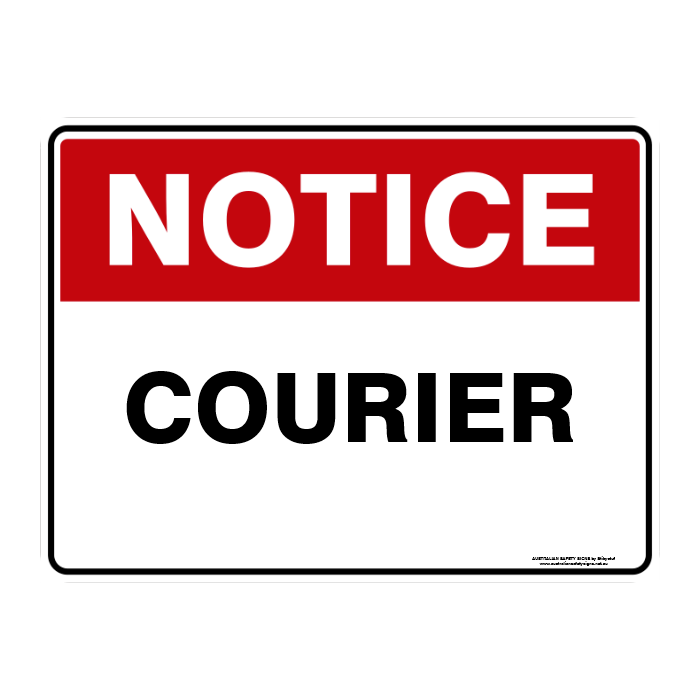 NOTICE CUSTOM TEXT SIGN