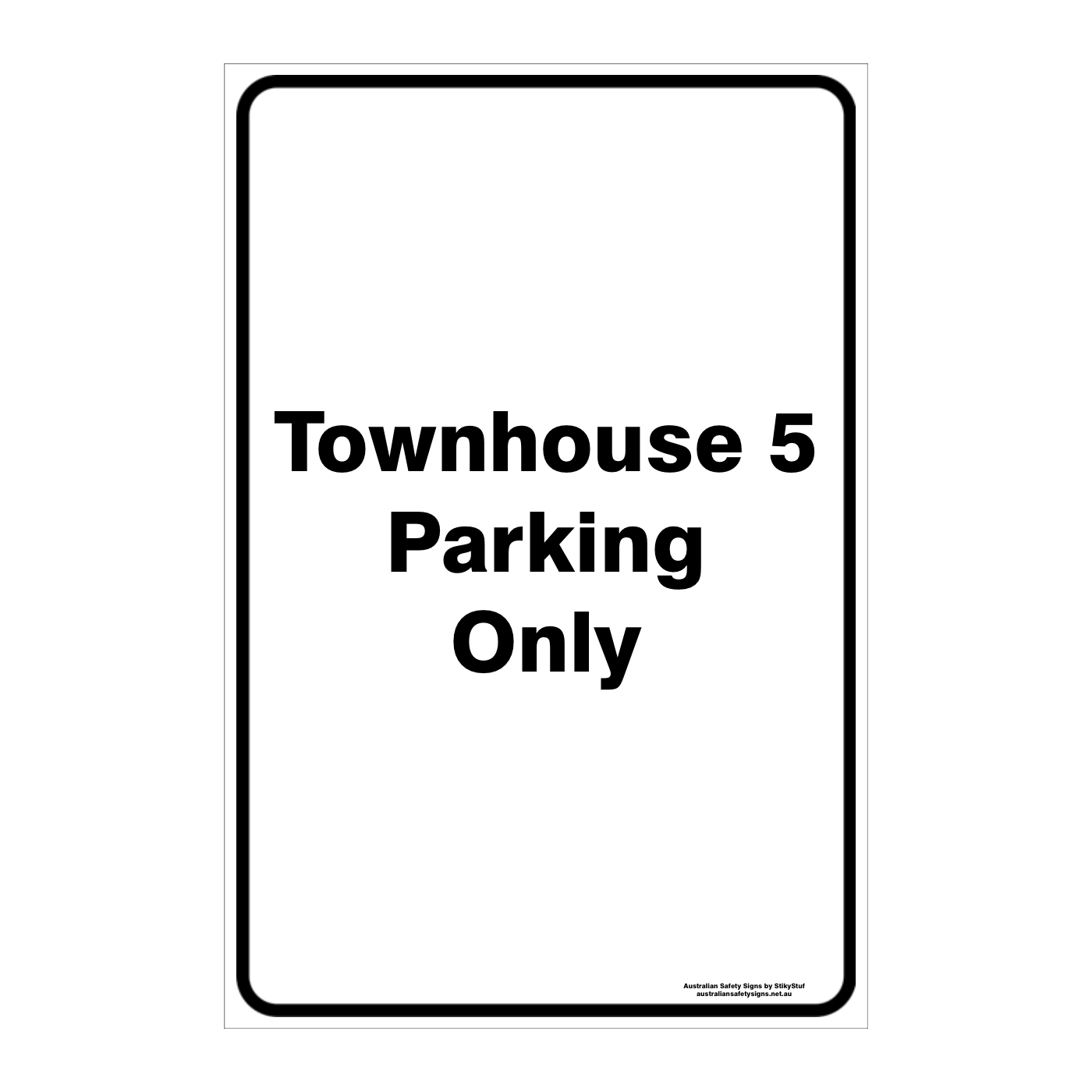 CUSTOM PARKING SIGN