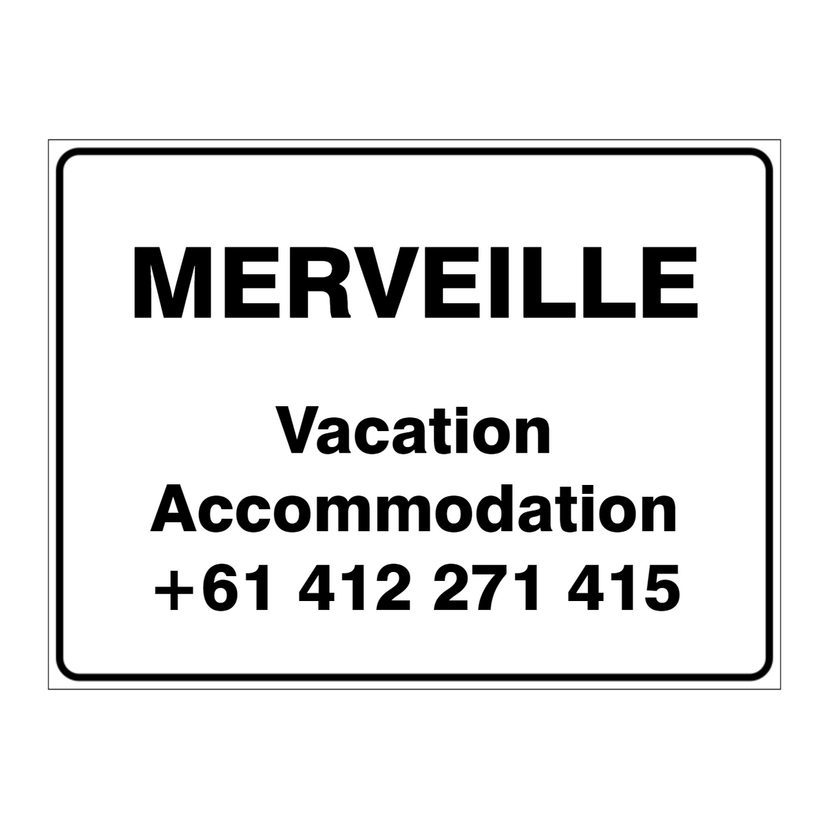 Custom general sign