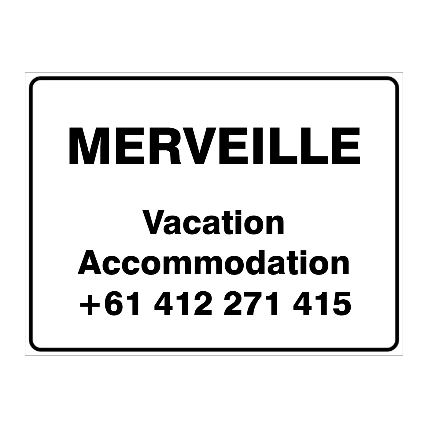 Custom general sign