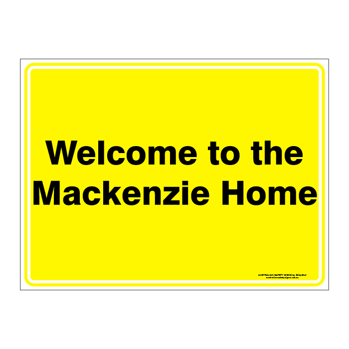 Custom general sign