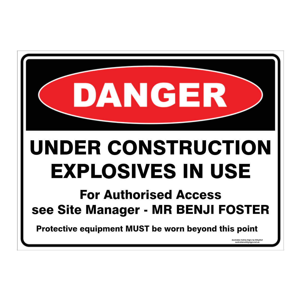 Danger Custom Text Sign