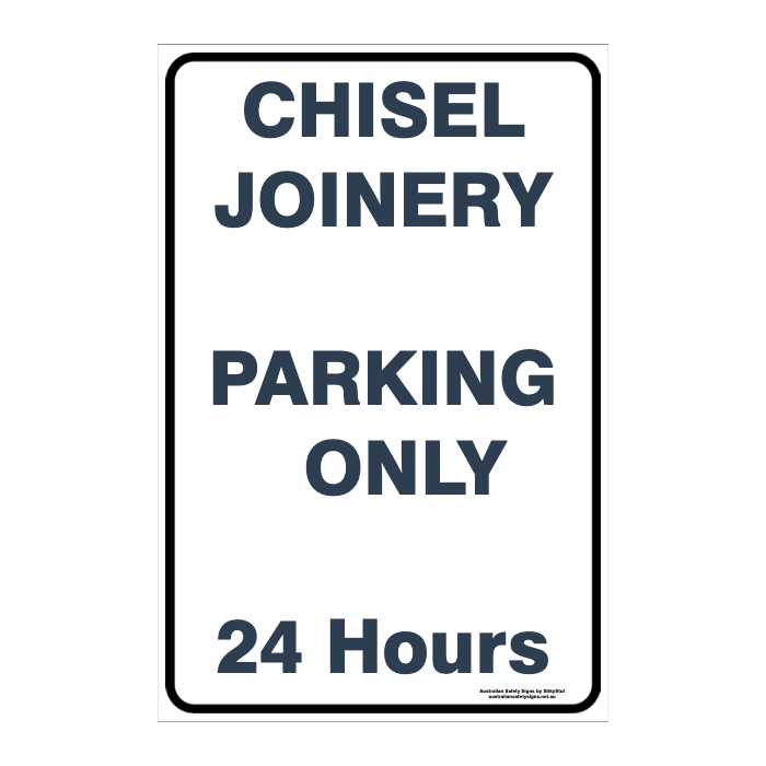 CUSTOM PARKING SIGN