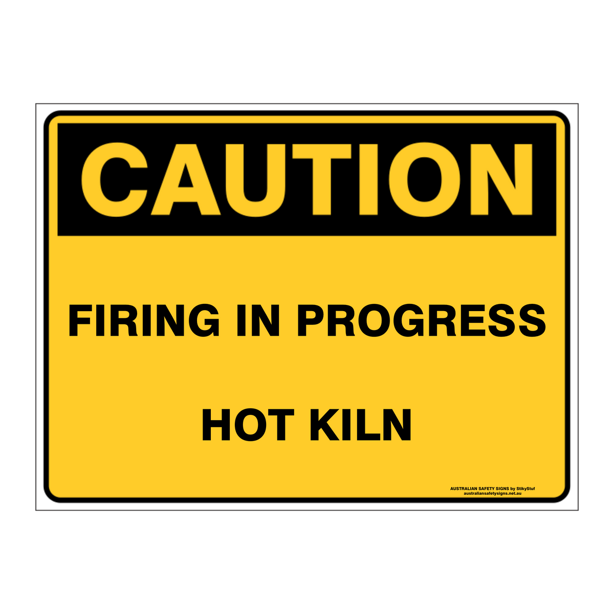 Custom Text Caution Sign