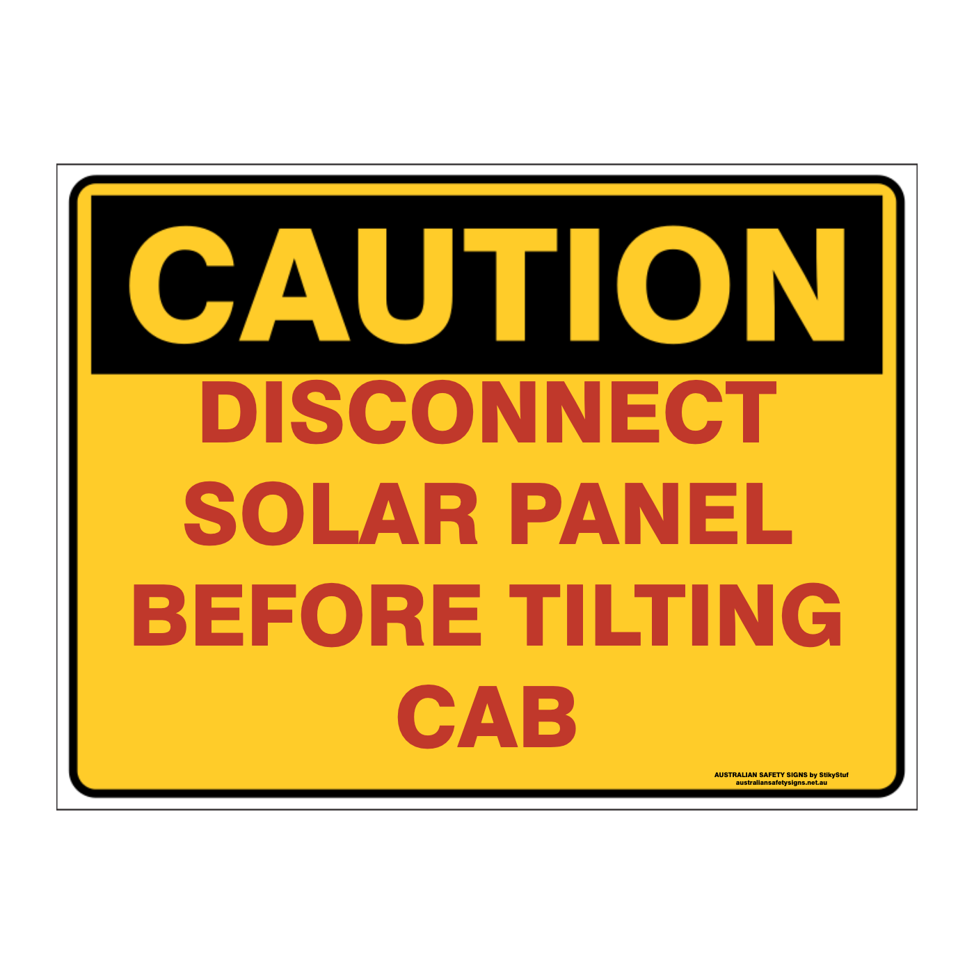 Custom Text Caution Sign