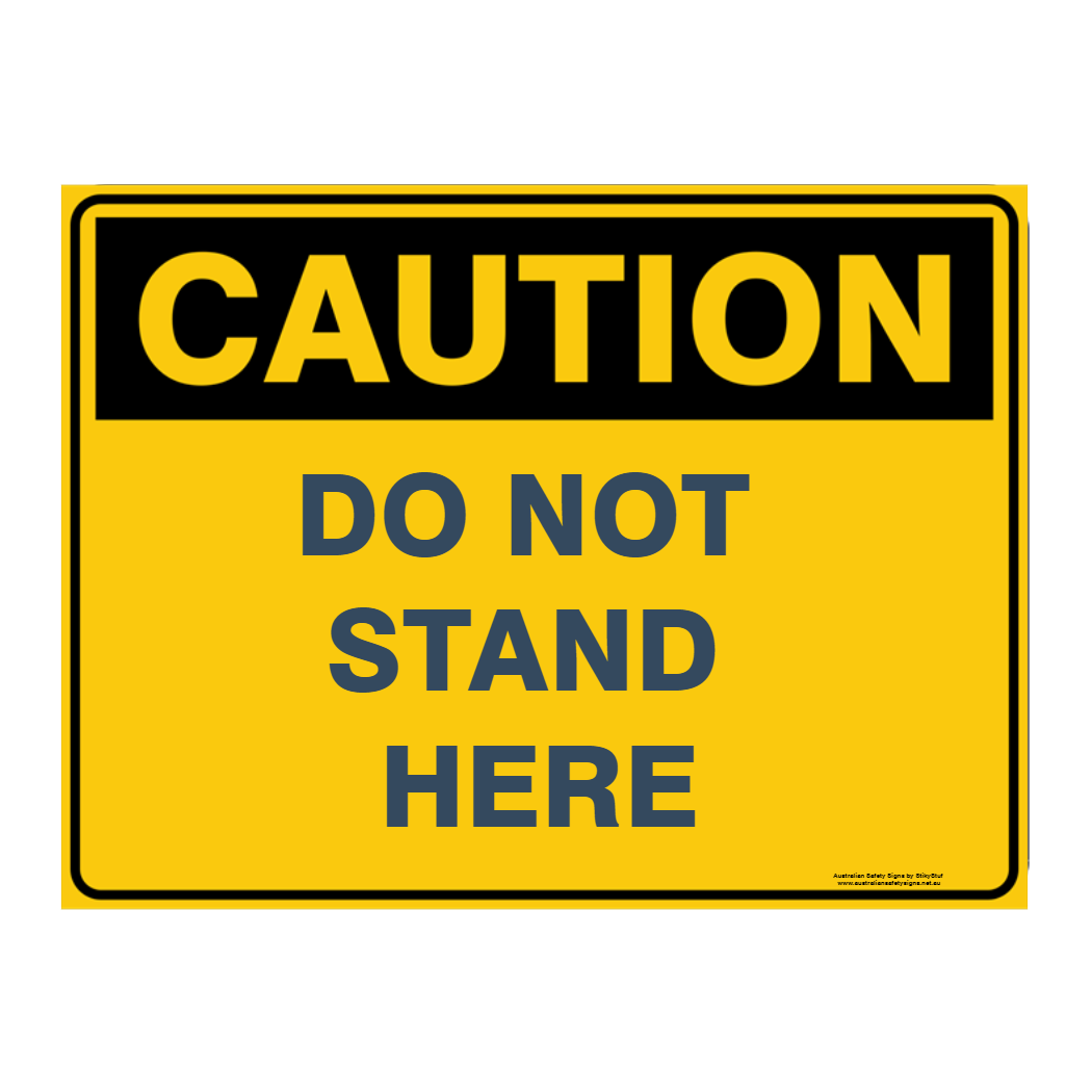 Custom Text Caution Sign