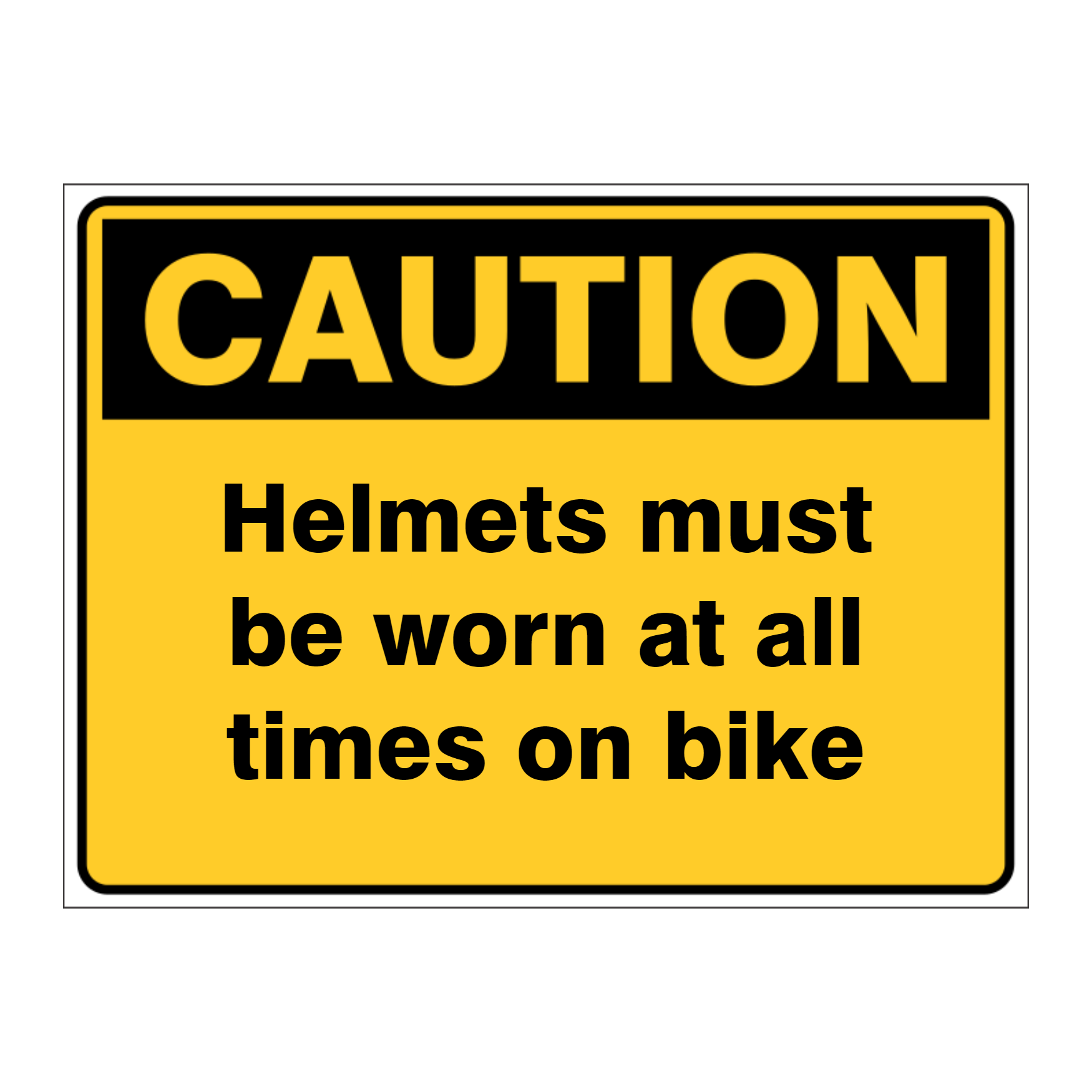 Custom Text Caution Sign