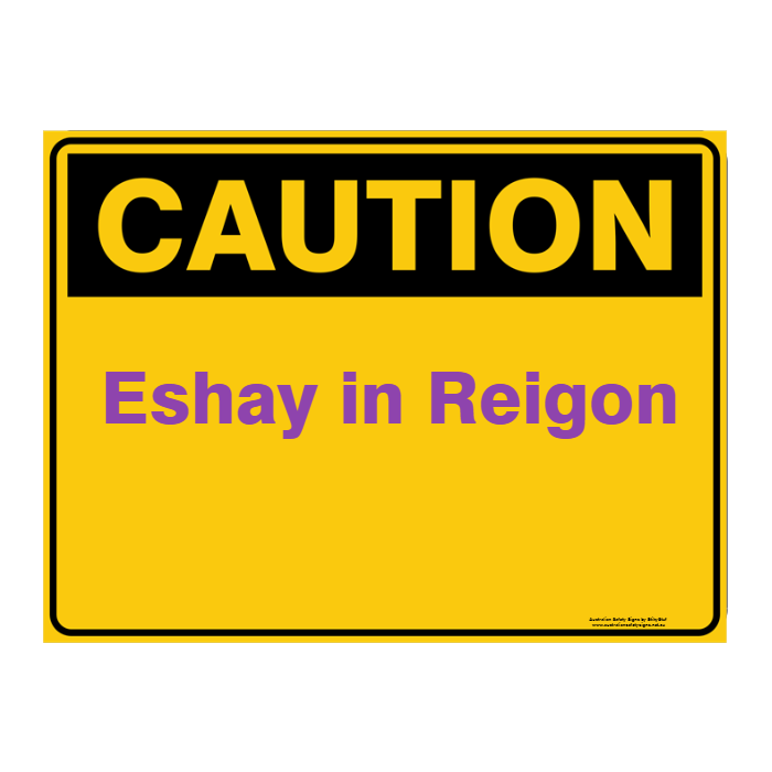 Custom Text Caution Sign