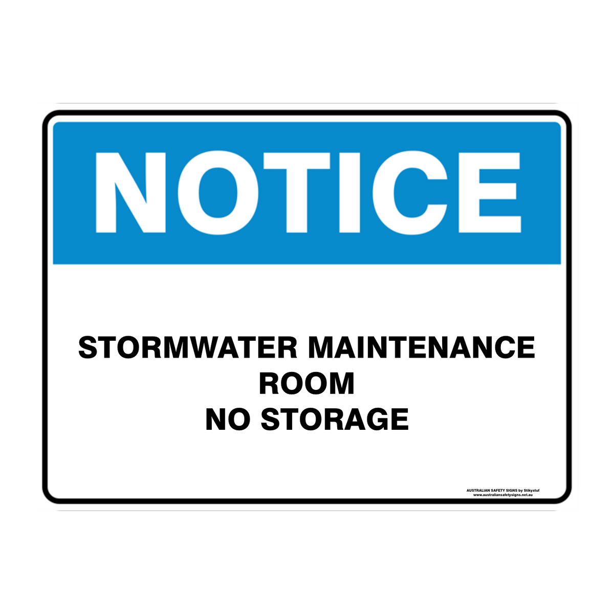 NOTICE CUSTOM TEXT SIGN