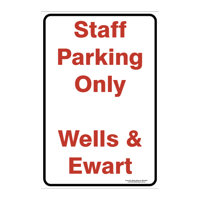 CUSTOM PARKING SIGN