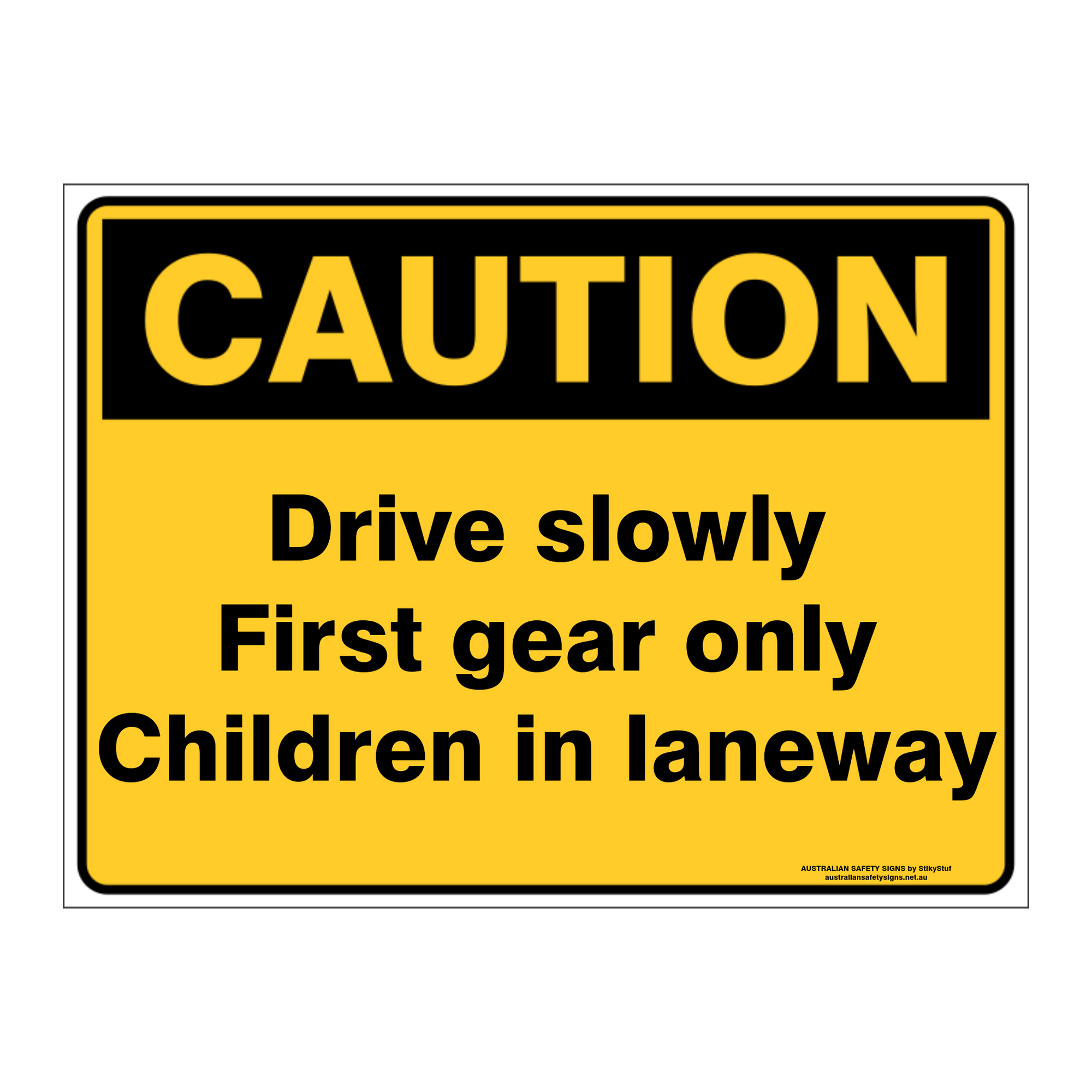 Custom Text Caution Sign