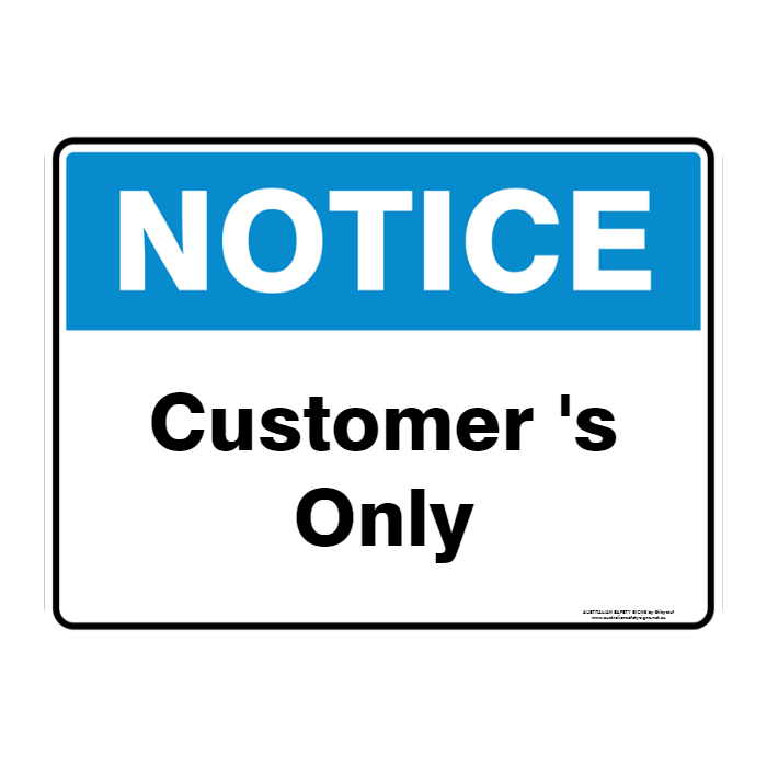 NOTICE CUSTOM TEXT SIGN