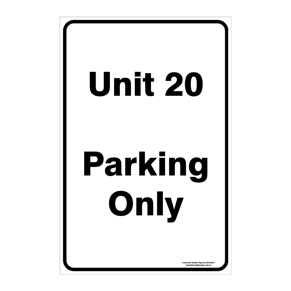 CUSTOM PARKING SIGN