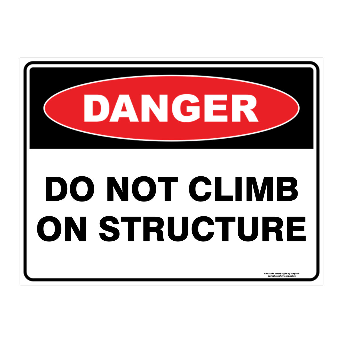 Danger Custom Text Sign
