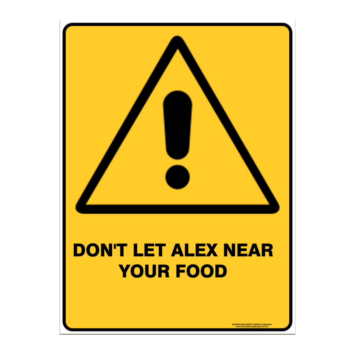 Warning Custom Text Sign