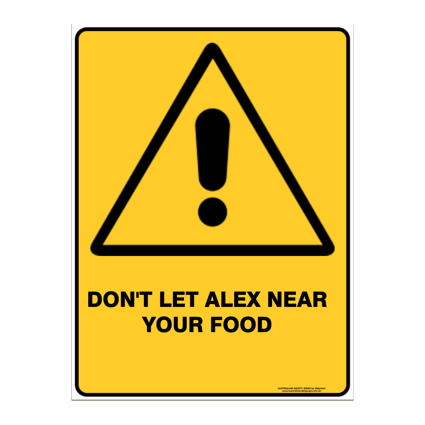 Warning Custom Text Sign