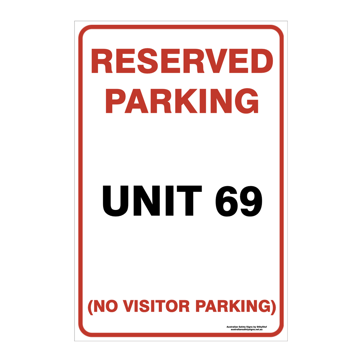 CUSTOM PARKING SIGN