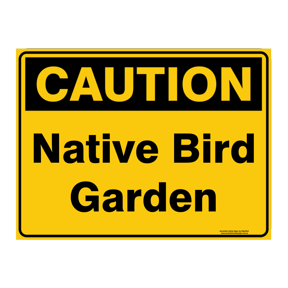 Custom Text Caution Sign