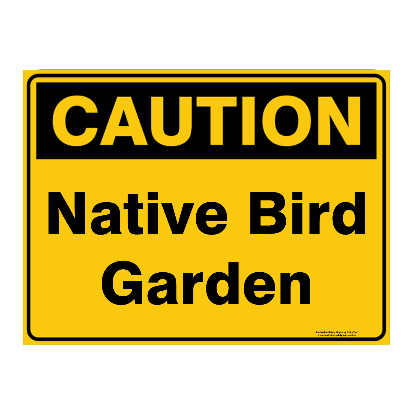 Custom Text Caution Sign