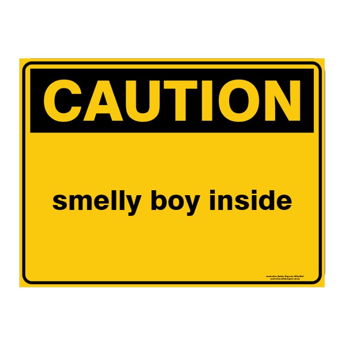 Custom Text Caution Sign