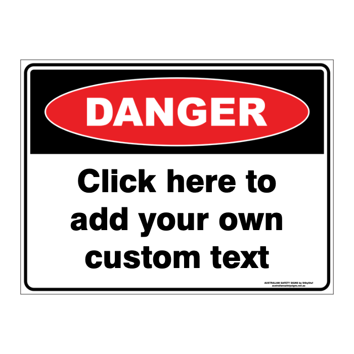 Custom general sign