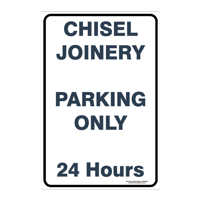 CUSTOM PARKING SIGN