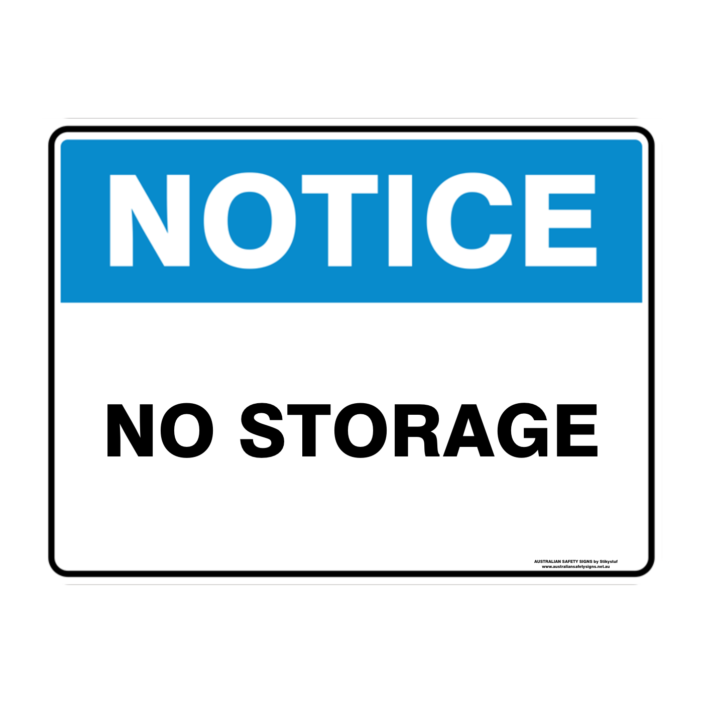 NOTICE CUSTOM TEXT SIGN