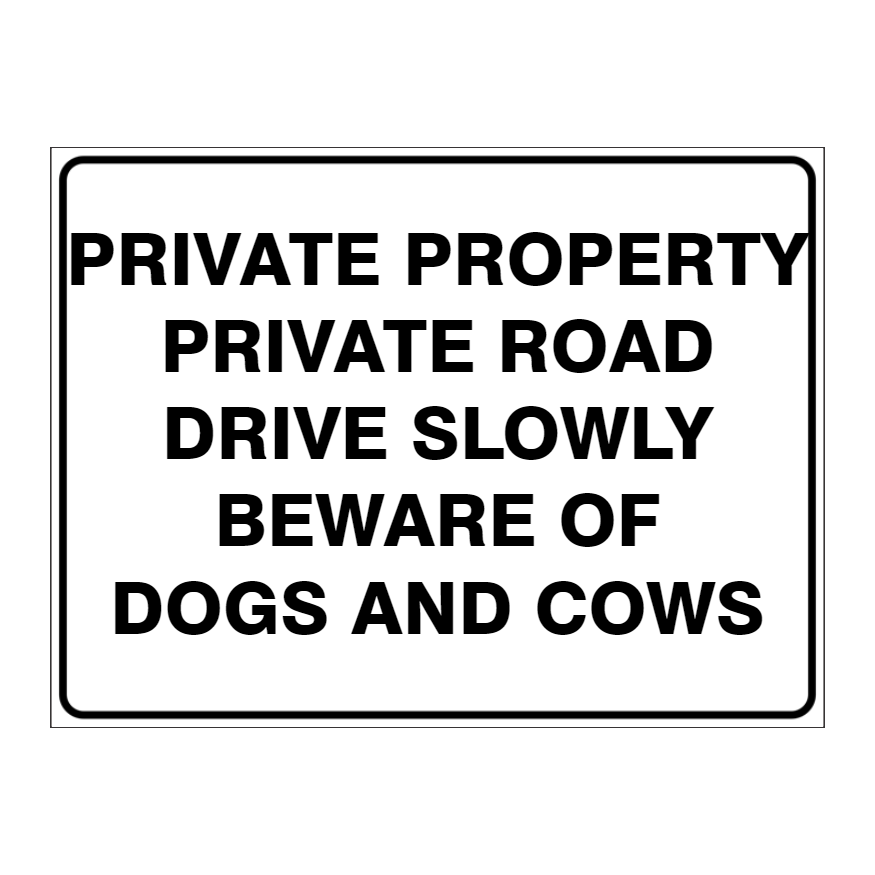 Custom general sign