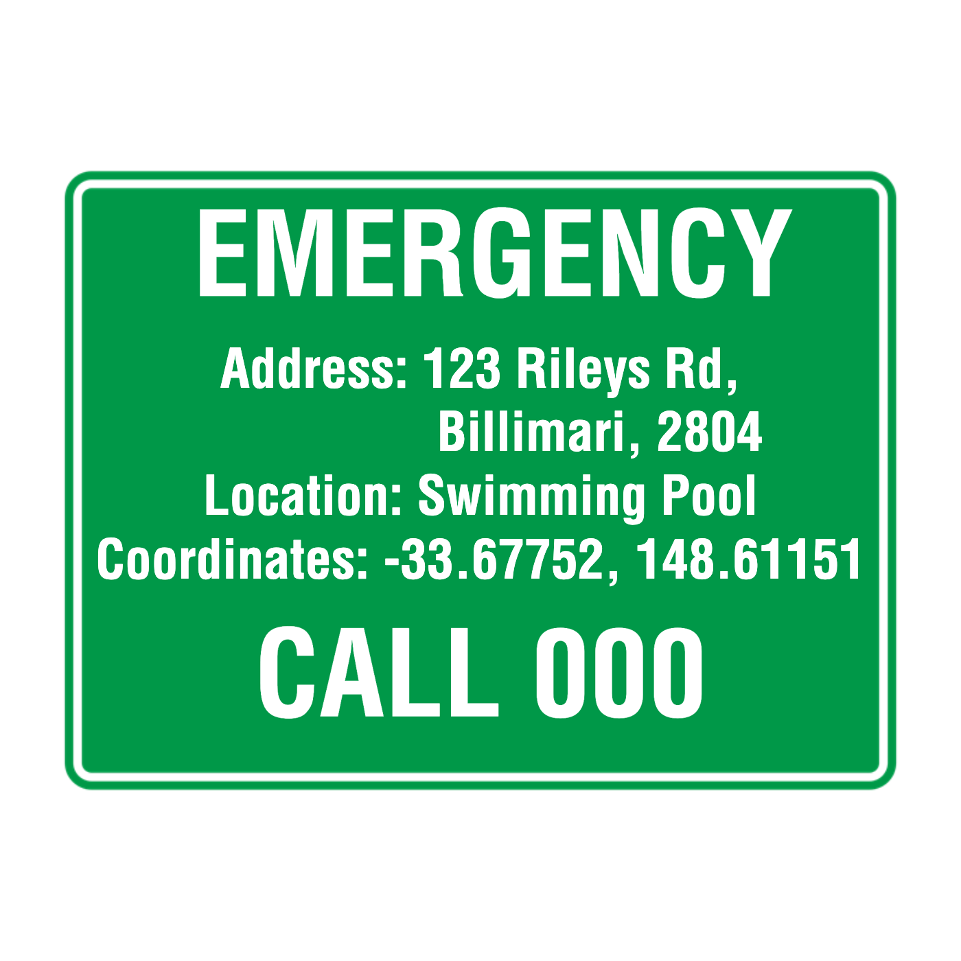 Custom Text Emergency Sign