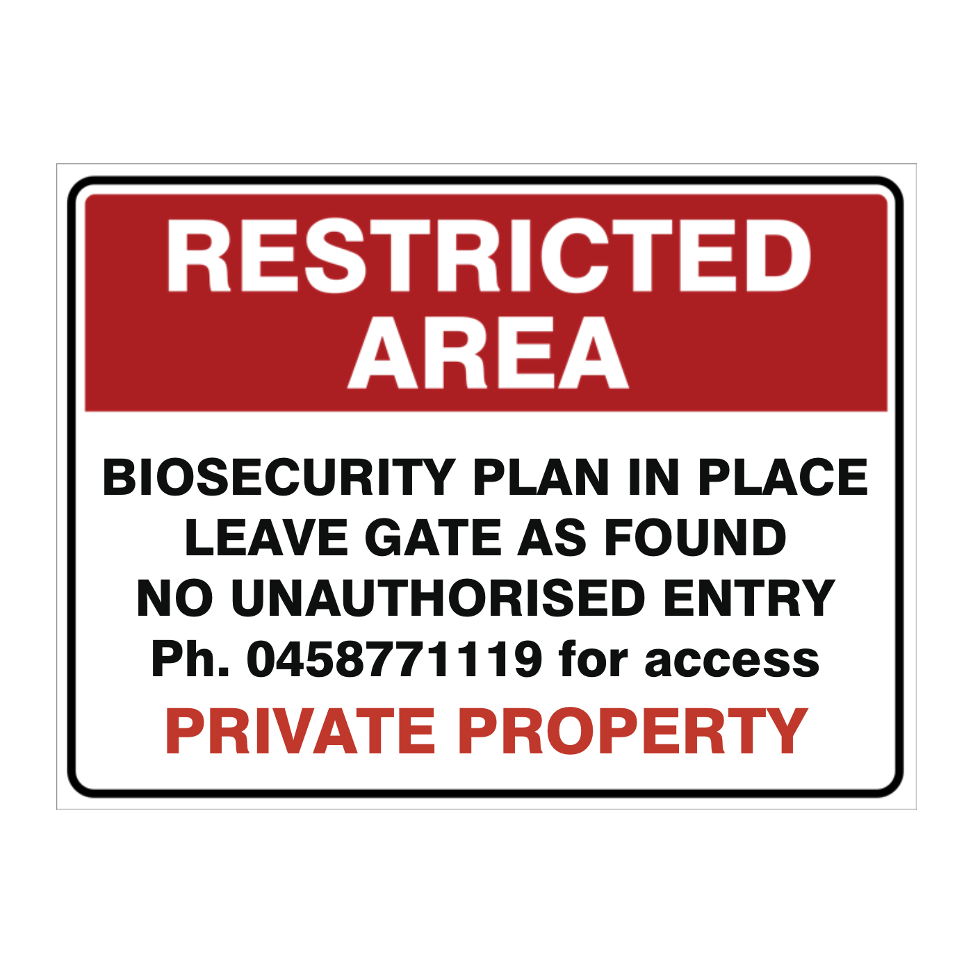 Custom Text Restricted Area Sign